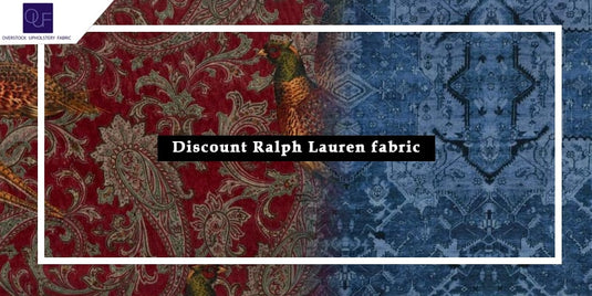 Best discount Ralph Lauren fabric to amp up your décor game!