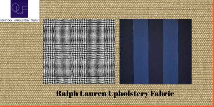Bring Home the Best Upholstery Fabric with Overstock Upholstery Fabric